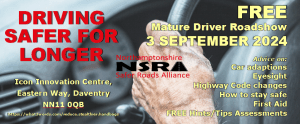 Free Mature Drivers Roadshow – 3 September 2024 - Daventry